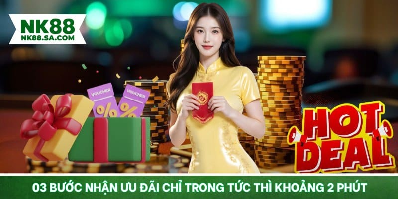 03 bước nhận ưu đãi chỉ trong tức thì khoảng 2 phút