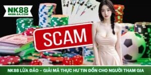 NK88 lừa đảo